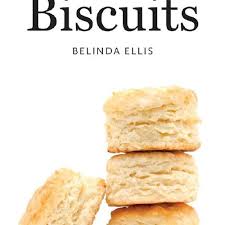 Cookbook Review: Biscuits by Belinda Ellis