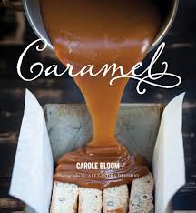 Cookbook Review: Caramel by Carole Bloom