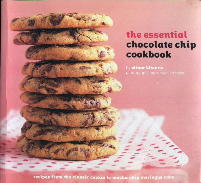 TBT Cookbook Review: The Essential Chocolate Chip Cookbook by Elinor Klivans