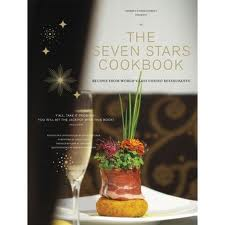 The Seven Stars Cookbook: Beauty in Food