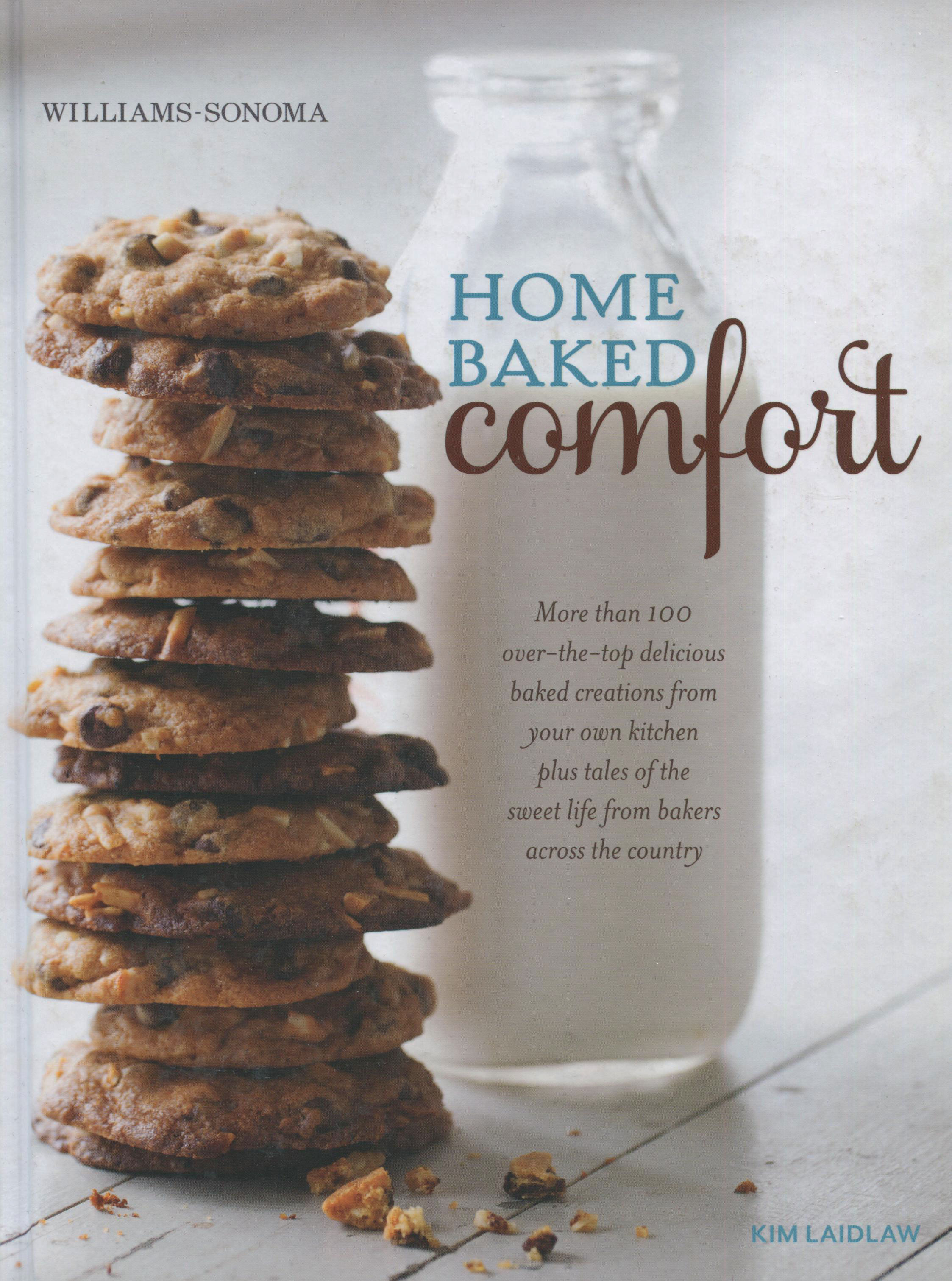 TBT Cookbook Review: Home Baked Comfort by Kim Laidlaw from Williams-Sonoma
