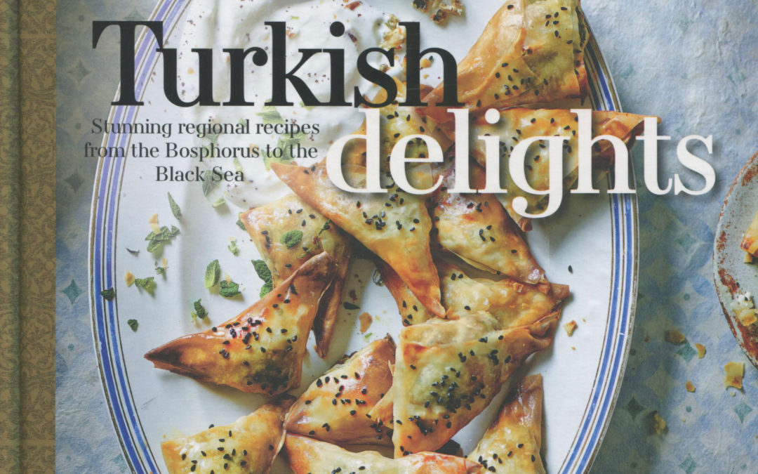 Cookbook Review: Turkish Delights by John Gregory-Smith