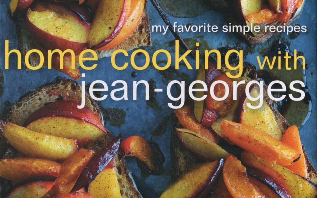 Cookbook Review: Home Cooking with Jean-Georges
