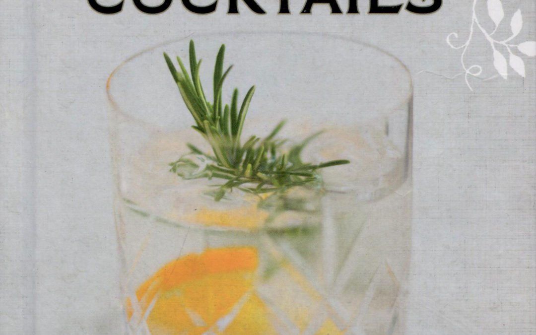 Cookbook Review: Forager’s Cocktails by Amy Zavatto