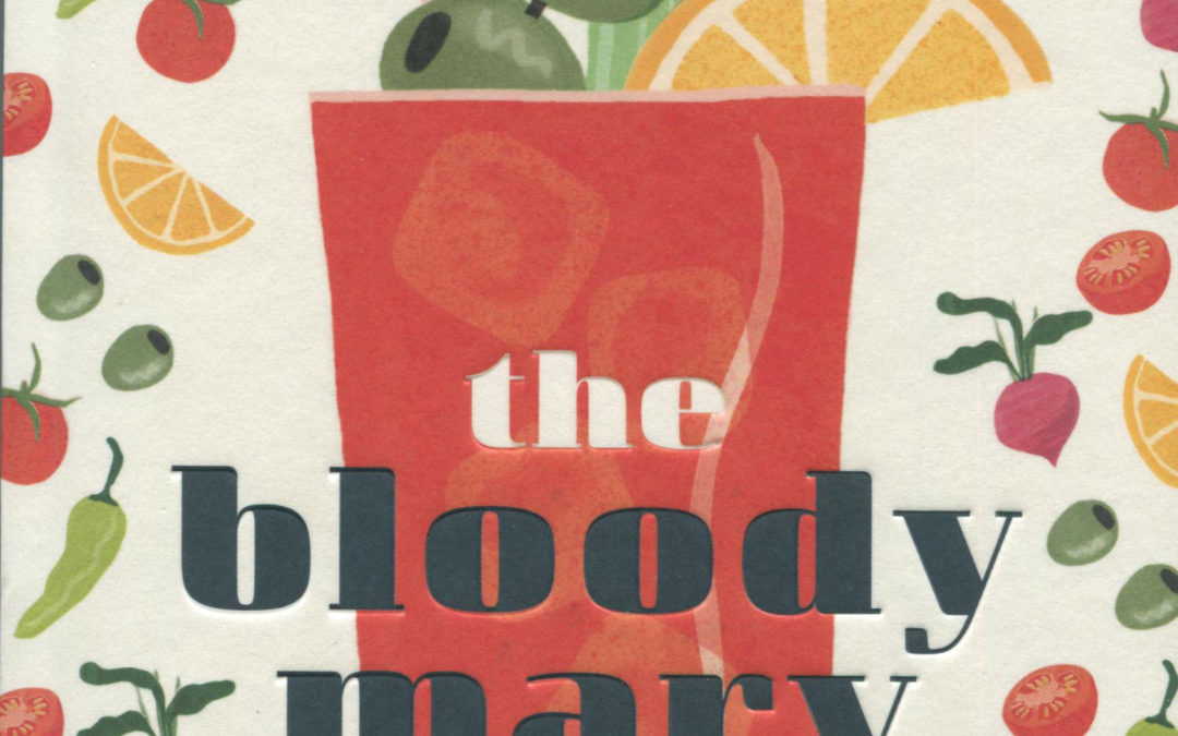 Cookbook Review: The Bloody Mary by Brian Bartels