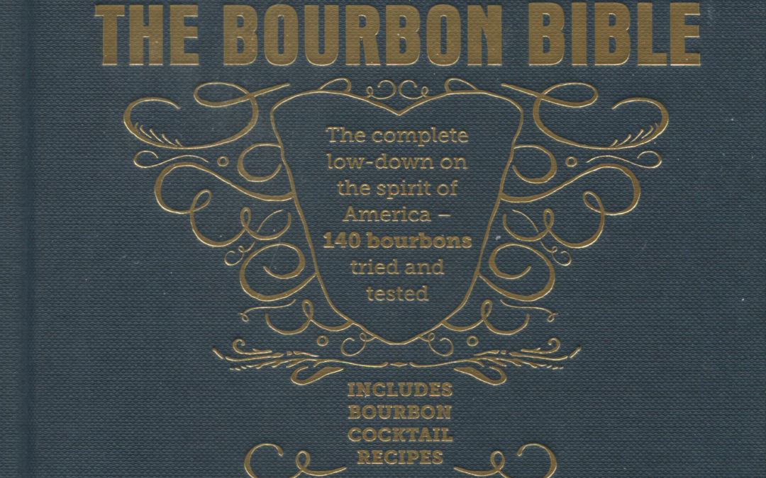 Cookbook Review: The Bourbon Bible by Eric Zandona