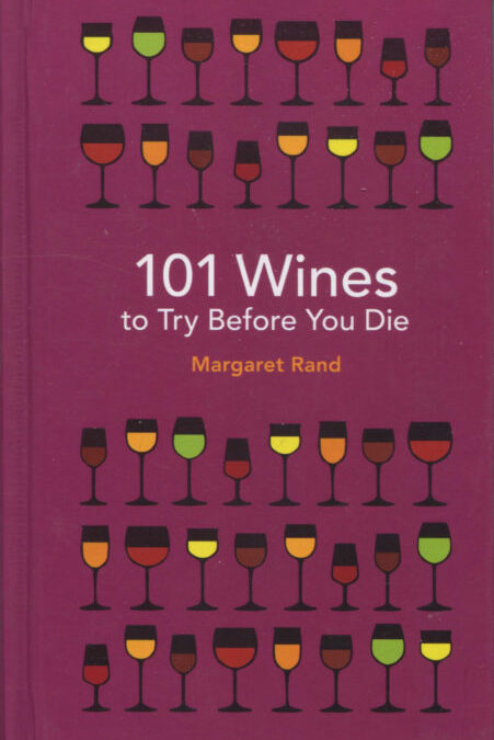 Cookbook Review: 101 Wines to Try Before You Die
