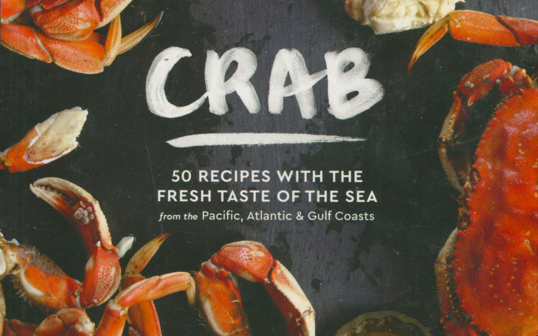 Cookbook Review: Crab by Cynthia Nims
