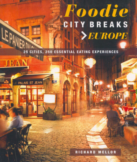 Cookbook Review: Foodie City Breaks Europe