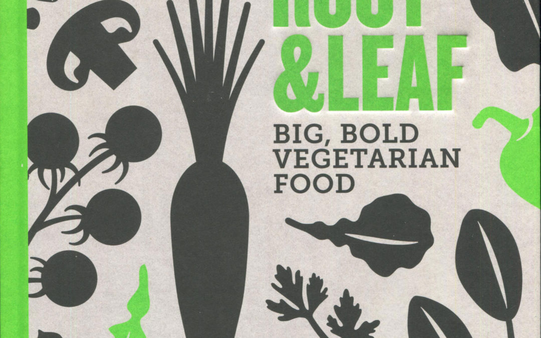 Cookbook Review: Root & Leaf by Rich Harris