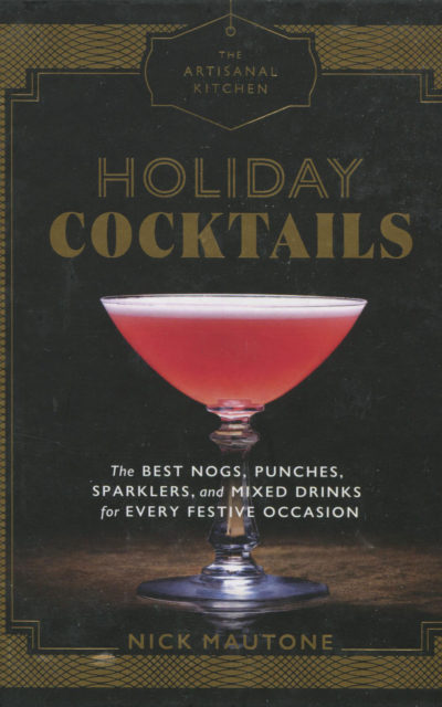 TBT Cookbok Review: Holiday Cocktails