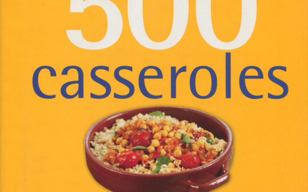 Cookbook Review: 500 Casseroles