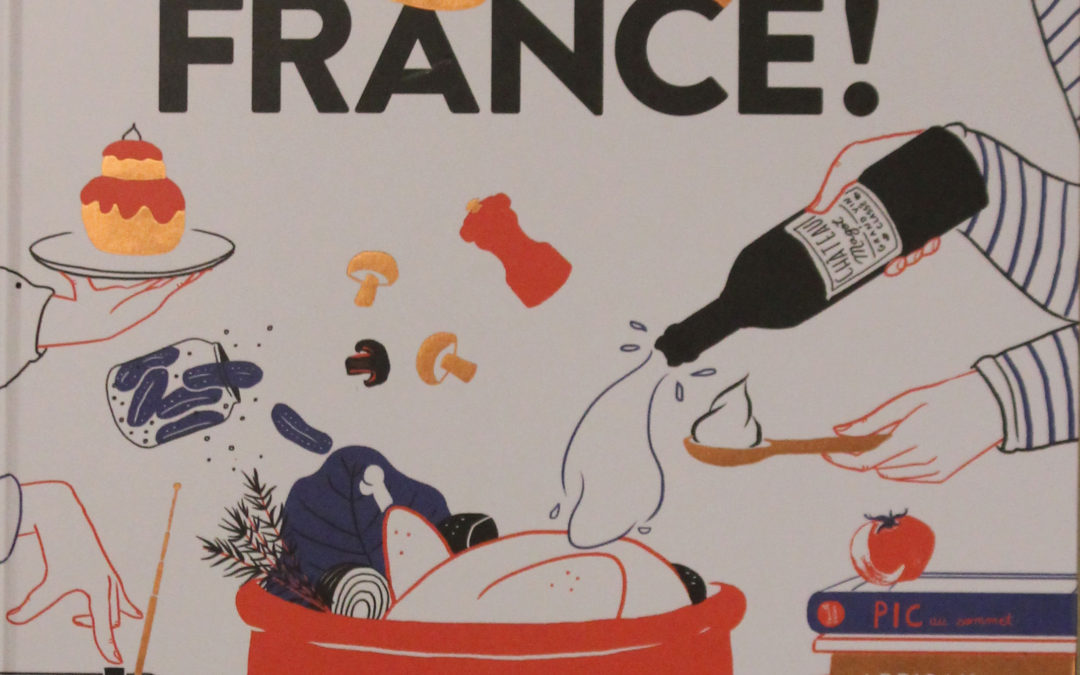 Cookbook Review: Let’s Eat France by Francois-Regis Gaudry