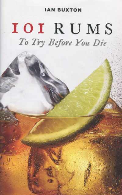 Cookbook Review: 101 Rums To Try Before You Die