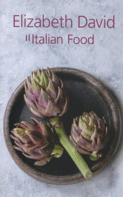 TBT Cookbook Review: Italian Food from Elizabeth David in 1954