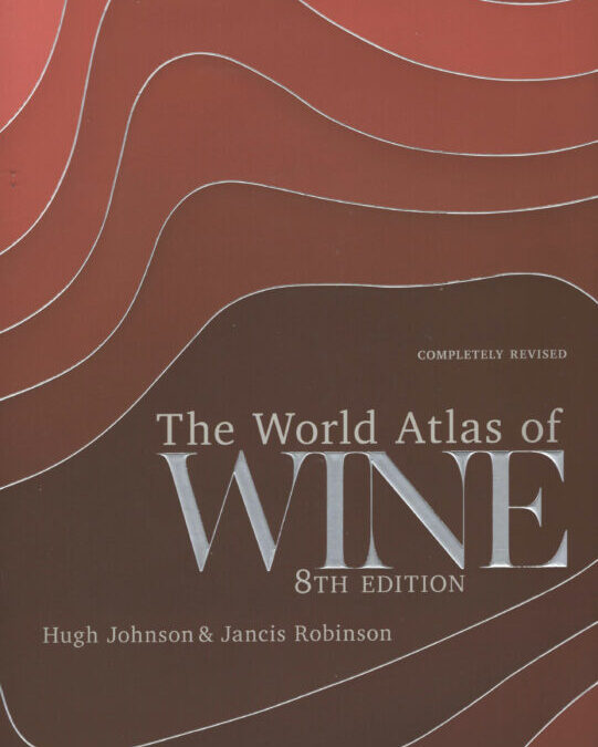 Cookbook Review: The World Atlas of Wine, 8th Edition